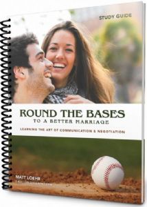 'Round the Bases to a Better Marriage' Online Course (Shipping includes: #2 'Round the Bases' study guides)