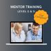 Mentor Training  Level 2 and 3